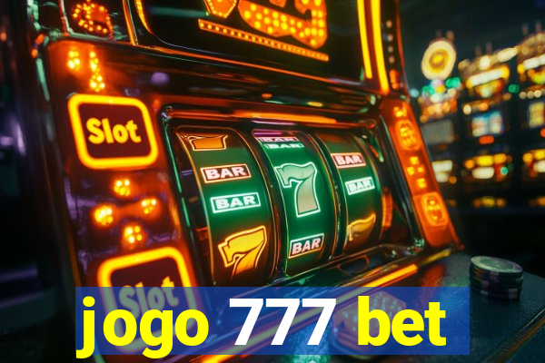 jogo 777 bet